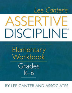 Assertive Discipline Elementary Workbook 