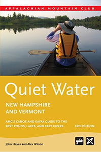 Quiet Water New Hampshire and Vermont 