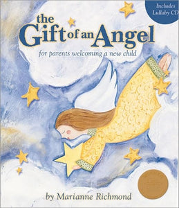 The Gift of an Angel w/ Lullaby CD with CD 