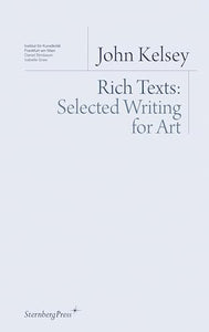 Rich Texts – Selected Writing for Art 