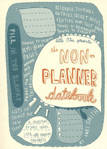 The NonPlanner Datebook 