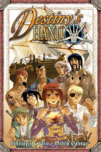 Destiny's Hand Omnibus 