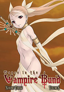 Dance in the Vampire Bund Vol. 6 