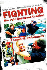 Fighting the Pain Resistant Attacker 