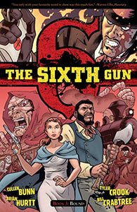 The Sixth Gun Volume 3: Bound 