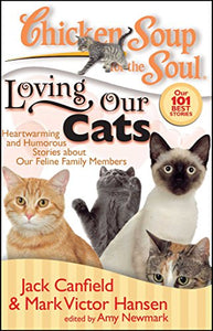 Chicken Soup for the Soul: Loving Our Cats 