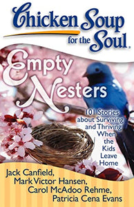 Chicken Soup for the Soul: Empty Nesters 