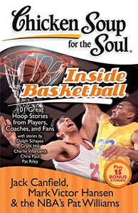 Chicken Soup for the Soul: Inside Basketball 