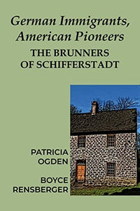 German Immigrants, American Pioneers 