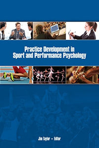 Practice Development in Sport & Performance Psychology 