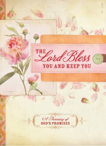 The Lord Bless You and Keep You 