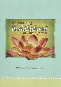 On Attaining Buddhahood in This Lifetime 