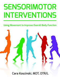 Sensorimotor Interventions 