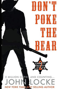 Don't Poke the Bear! 