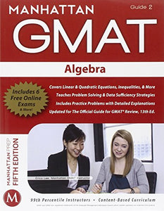 Algebra GMAT Strategy Guide 