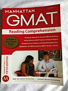 Reading Comprehension GMAT Strategy Guide 