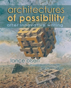 Architectures of Possibility 