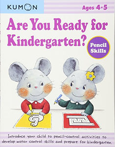 Are You Ready for Kindergarten? Pencil Skills 