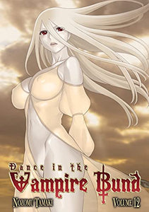 Dance in the Vampire Bund Vol. 12 