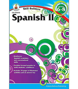 Spanish II, Grades 6 - 8 (Skill Builders), Grades 6 - 8 