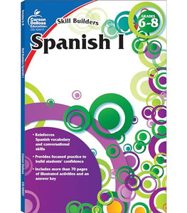 Spanish I, Grades 6 - 8 (Skill Builders), Grades 6 - 8 