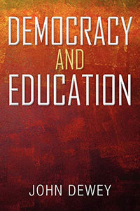 Democracy and Education 