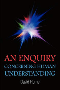 An Enquiry Concerning Human Understanding 