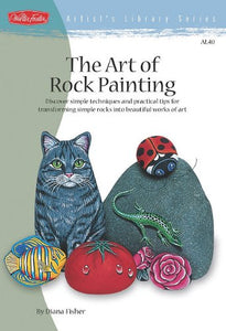 The Art of Rock Painting 