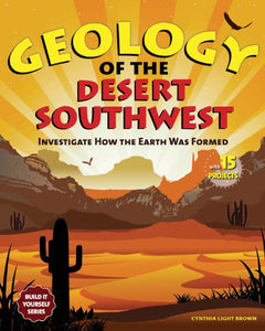 Geology of the Desert Southwest 