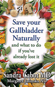 Save your gallbladder naturally 