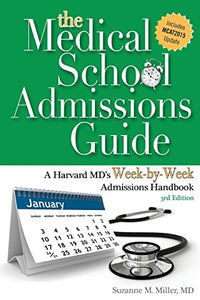 The Medical School Admissions Guide 