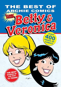 Best of Archie Comics, The: Betty and Veronica 