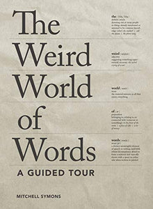 The Weird World of Words 