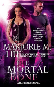 The Mortal Bone 