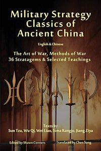 Military Strategy Classics of Ancient China - English & Chinese 