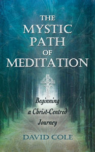 The Mystic Path of Meditation 