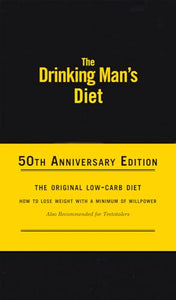 The Drinking Man's Diet 