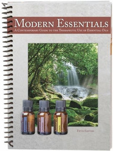 Modern Essentials Usage Guide : A Quick Guide to the Therapeutic Use of Essential Oils 