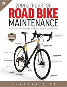 Zinn & the Art of Road Bike Maintenance 