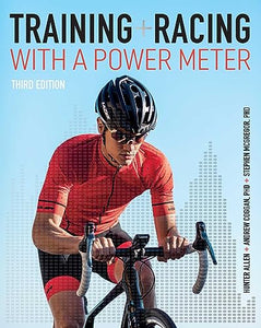 Training and Racing with a Power Meter 