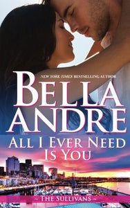 All I Ever Need Is You: Volume 14 (The Sullivans) 