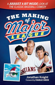 The Making of Major League 