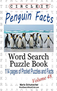 Circle It, Penguin Facts, Word Search, Puzzle Book 