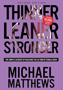 Thinner Leaner Stronger 