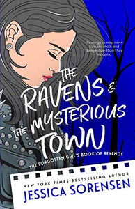 The Ravens & the Mysterious Town 