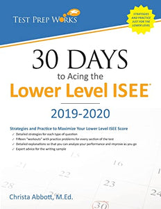 30 Days to Acing the Lower Level ISEE 