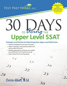 30 Days to Acing the Upper Level SSAT 