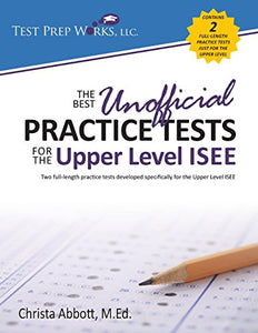 The Best Unofficial Practice Tests for the Upper Level ISEE 