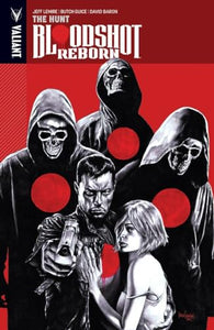 Bloodshot Reborn Volume 2 