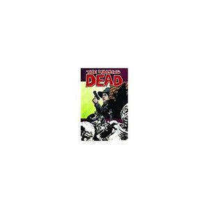 The Walking Dead, Vol. 12: Life Among Them 